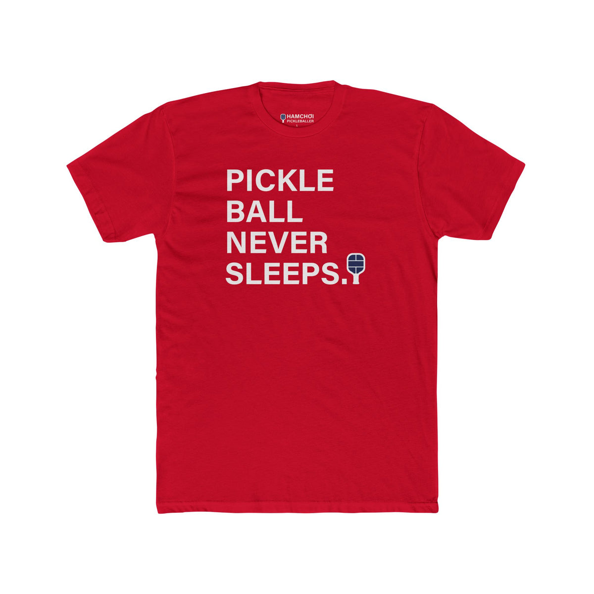 Pickleball Never Sleeps Tee