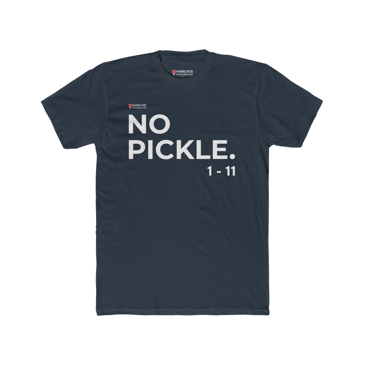 NO PICKLE Tee — Minimalist Statement T‑Shirt