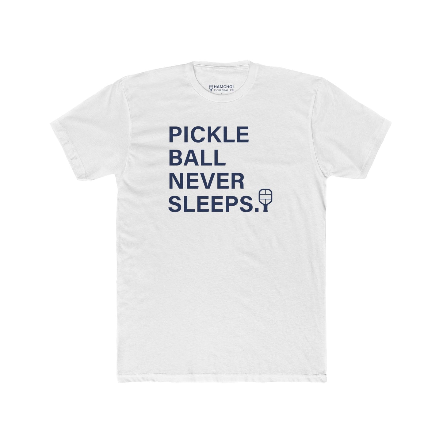 Pickleball Never Sleeps T‑Shirt
