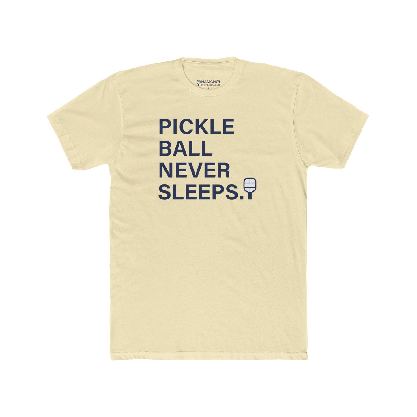Pickleball Never Sleeps T‑Shirt
