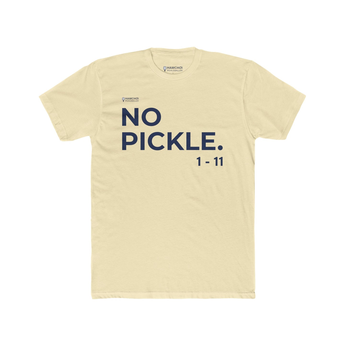 NO PICKLE Tee — Minimalist Statement T‑Shirt